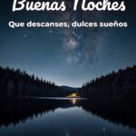 buenas noches que descanses, dulces sueños