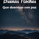 buenas noches que duermas con paz