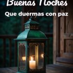 buenas noches que duermas con paz