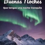 buenas noches que tengas una noche tranquila
