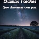 buenas noches que duermas con paz