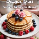 buenos días empieza tu día con alegría
