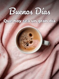 Fotos lindas de buenos días para una amiga