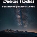 buenas noches feliz noche y dulces sueños