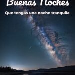 buenas noches que tengas una noche tranquila