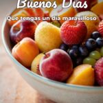buenos días que tengas un día maravilloso