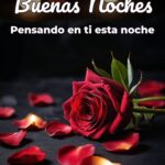 buenas noches pensando en ti esta noche