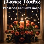 buenas noches pensando en ti esta noche