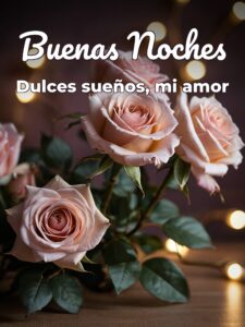 Frases bonitas de buenas noches mi amor para celular