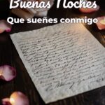 buenas noches que sueñes conmigo
