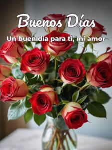 Frases bonitas de buenos días para mi amor