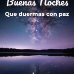 buenas noches que duermas con paz