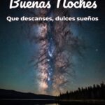 buenas noches que descanses, dulces sueños