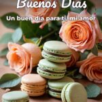 buenos días un buen día para ti, mi amor