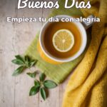buenos días empieza tu día con alegría