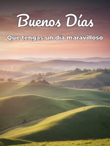 Frases bonitas para dar los buenos días a una mujer para celular
