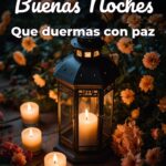 buenas noches que duermas con paz