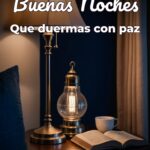 buenas noches que duermas con paz
