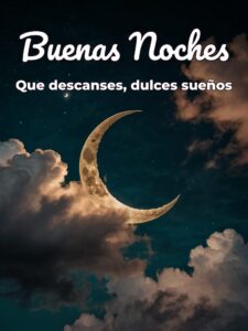 Frases bonitas para desear buenas noches para celular