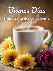 Frases bonitas para los buenos días para celular