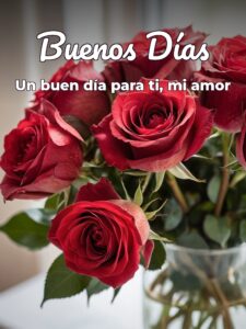 Frases buenos días para mi amor