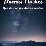 buenas noches que descanses, dulces sueños