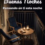 buenas noches pensando en ti esta noche
