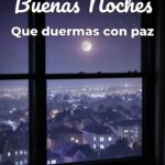 buenas noches que duermas con paz