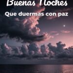 buenas noches que duermas con paz