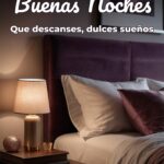 buenas noches que descanses, dulces sueños