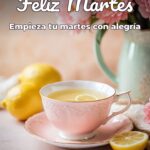 feliz martes empieza tu martes con alegría