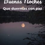 buenas noches que duermas con paz