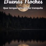 buenas noches que tengas una noche tranquila