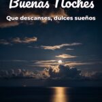 buenas noches que descanses, dulces sueños