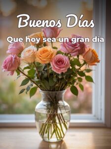 Frases d buenos días con imágenes para WhatsApp