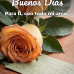 buenos días para ti, con todo mi amor