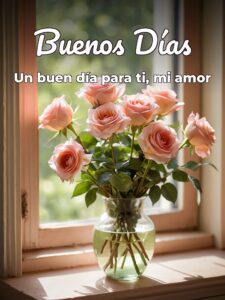 Frases de amor para dar buenos días para una amiga
