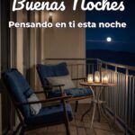 buenas noches pensando en ti esta noche