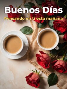 Frases de amor y de buenos días