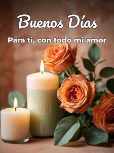 Frases de amor y de buenos días para mi amor