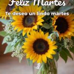 feliz martes te deseo un lindo martes