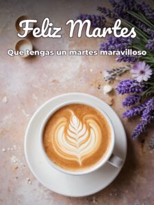 Frases de buen martes para WhatsApp gratis para celular