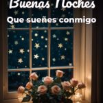 buenas noches que sueñes conmigo