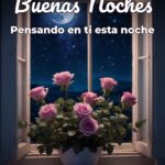 buenas noches pensando en ti esta noche