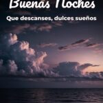 buenas noches que descanses, dulces sueños
