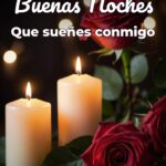 buenas noches que sueñes conmigo