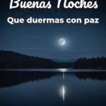 buenas noches que duermas con paz