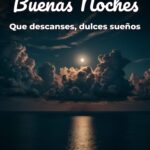 buenas noches que descanses, dulces sueños