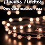 buenas noches que duermas con paz