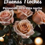 buenas noches pensando en ti esta noche
